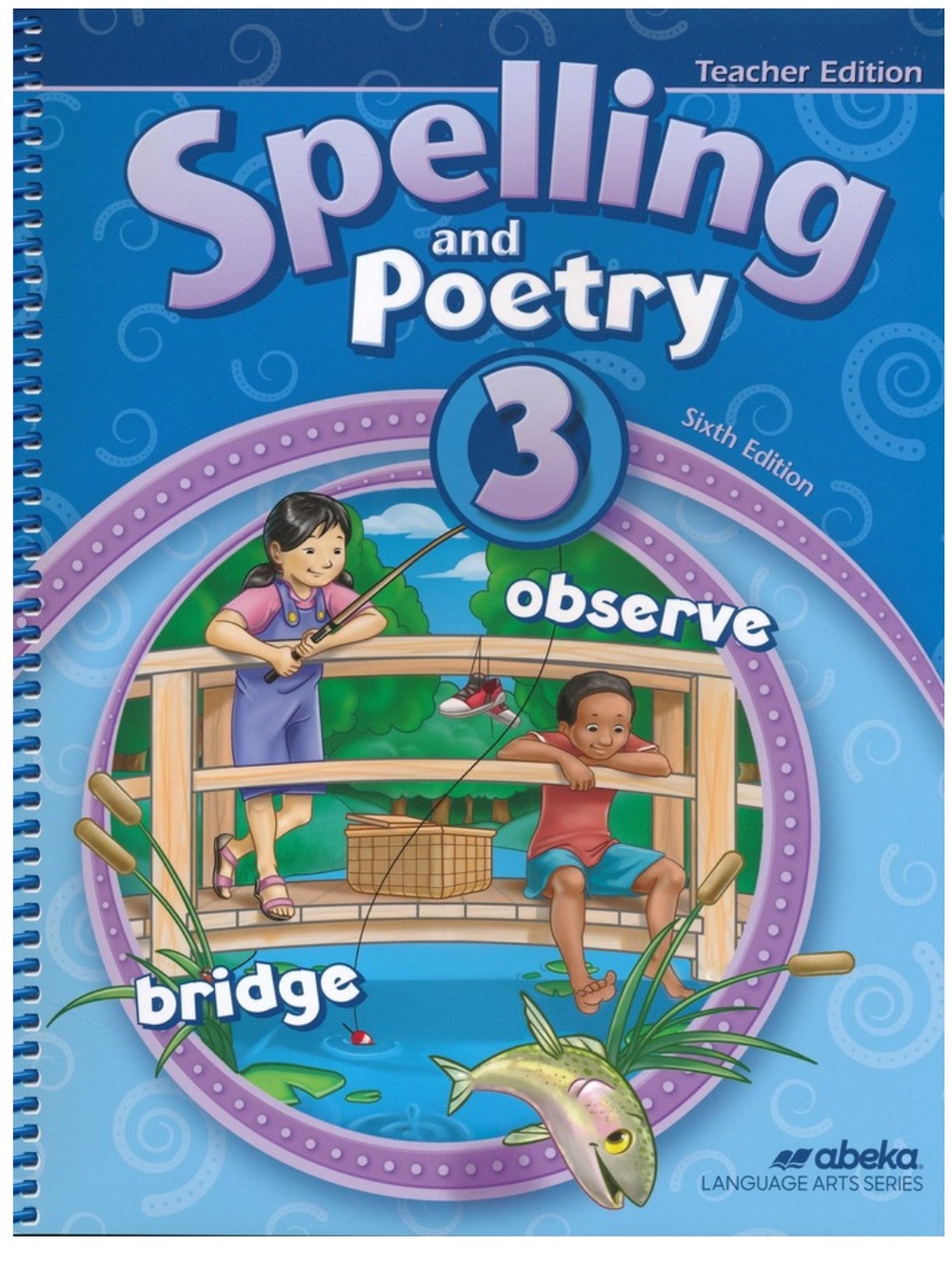 Abeka Spelling and Poetry 3 Teacher Edition
